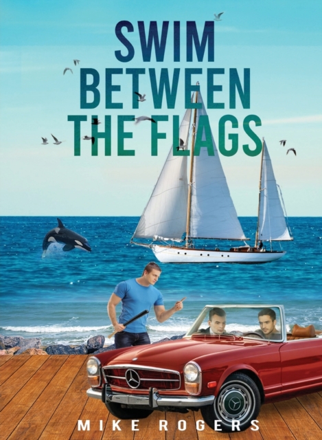 Swim Between the Flags, Paperback / softback Book