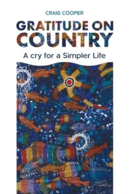 Gratitude on Country, Paperback / softback Book