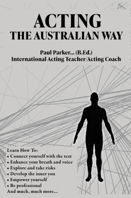 Acting The Australian Way, Paperback / softback Book