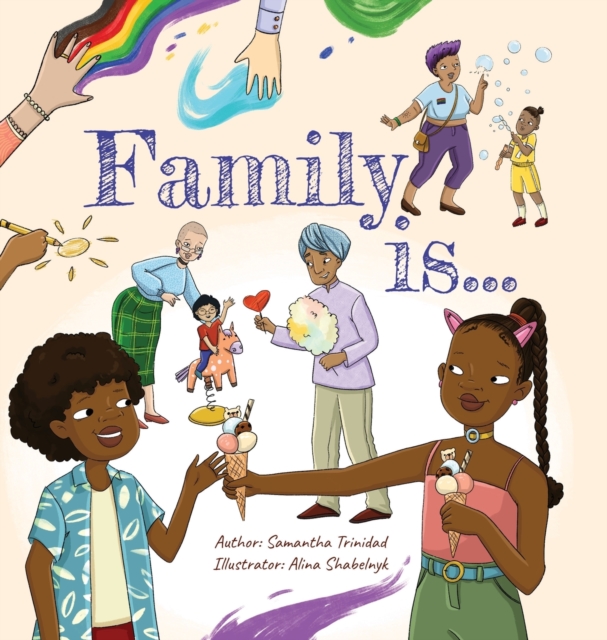 Family is, Hardback Book