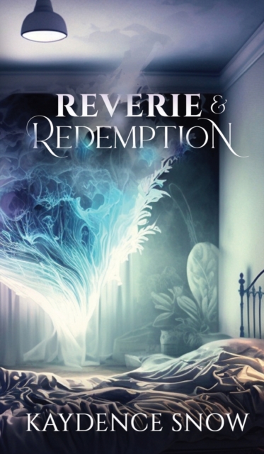 Reverie and Redemption, Hardback Book