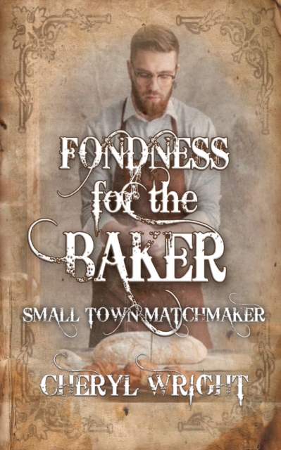 Fondness for the Baker, Paperback / softback Book