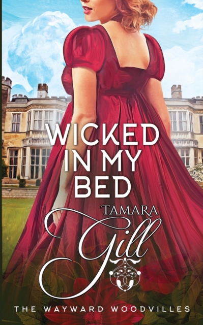 Wicked in my Bed, Paperback / softback Book
