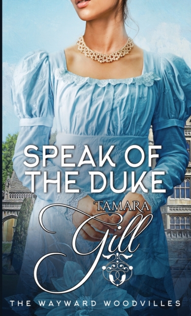 Speak of the Duke, Paperback / softback Book