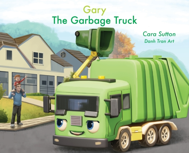Gary the Garbage Truck, Hardback Book