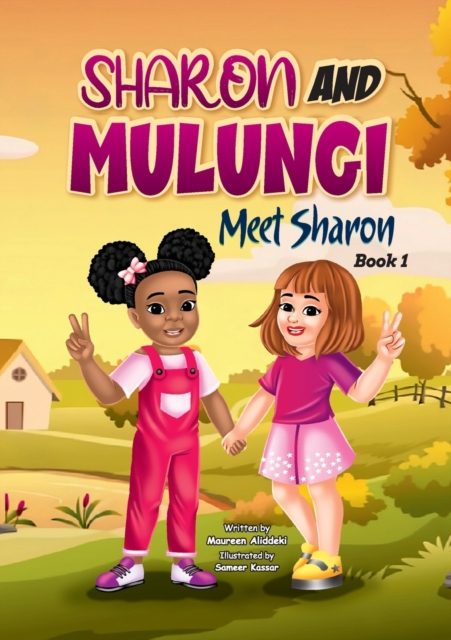 Sharon and Mulungi : Meet Sharon, Paperback / softback Book