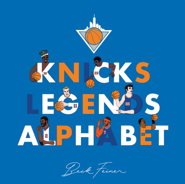 Knicks Legends Alphabet, Hardback Book