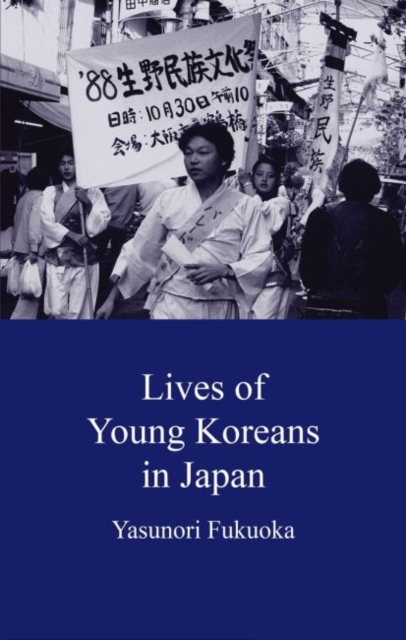 Lives of Young Koreans in Japan, Paperback / softback Book
