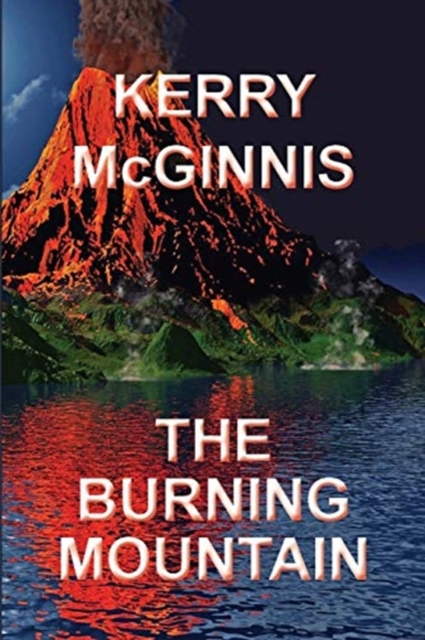 The Burning Mountain, Paperback / softback Book