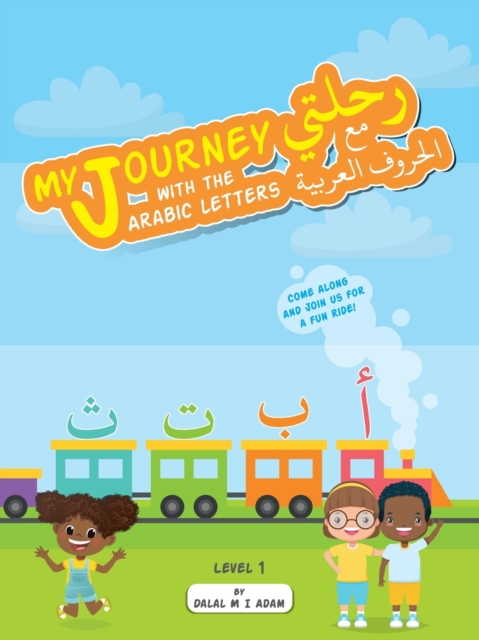 My Journey with the Arabic letters, Paperback / softback Book