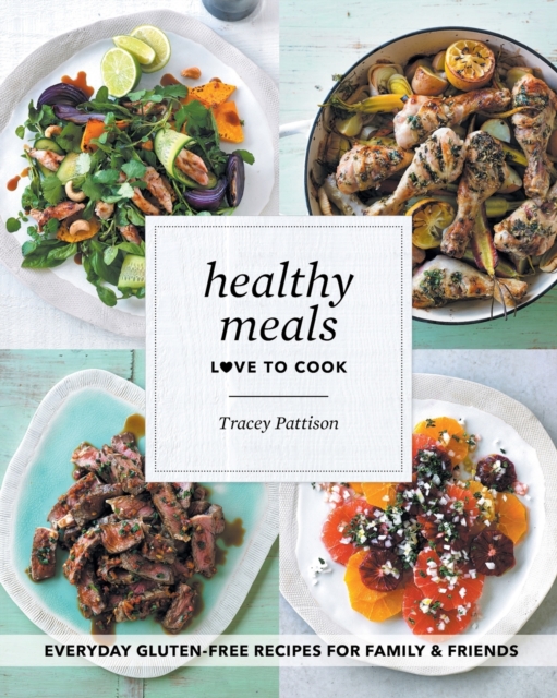 Healthy Meals : Love to Cook, Paperback / softback Book
