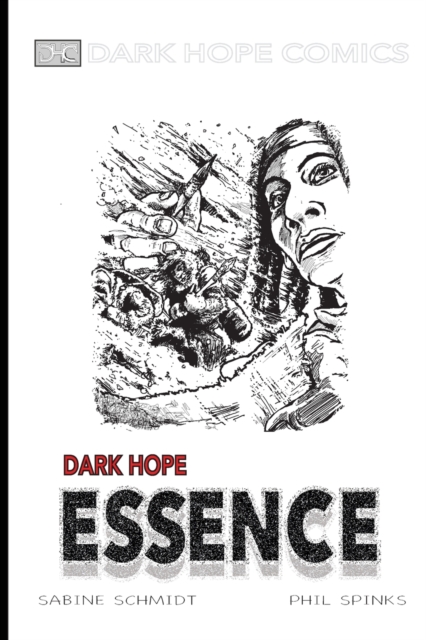 Dark Hope Essence, Paperback / softback Book