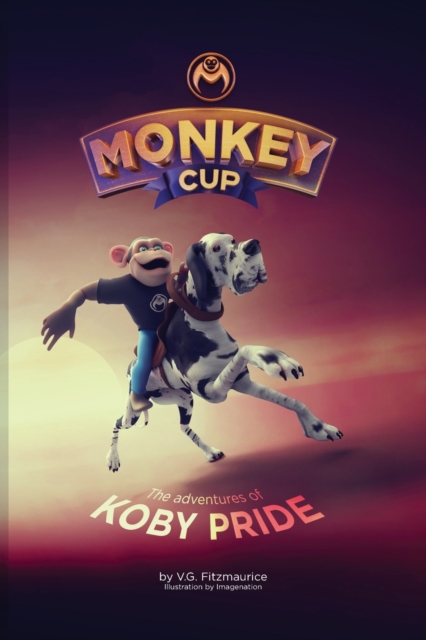 Monkey Cup : Adventures of Koby Pride, Paperback / softback Book