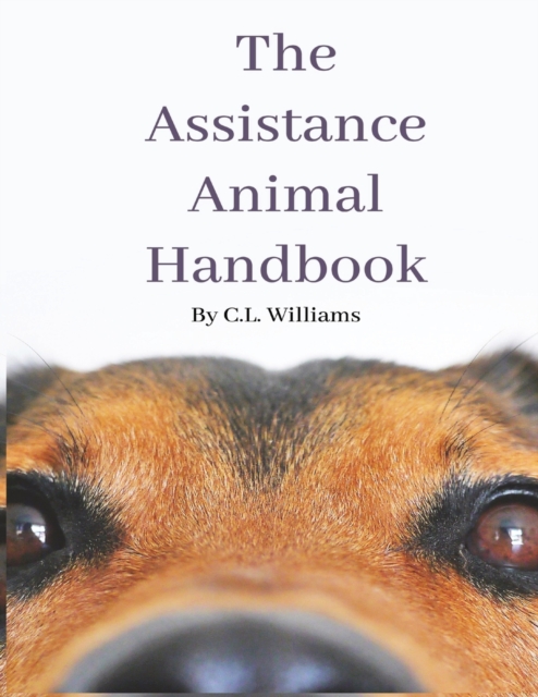 The Assistance Animal Handbook, Paperback / softback Book
