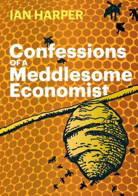 Confessions of a Meddlesome Economist, EPUB eBook