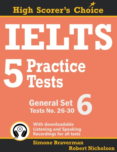 IELTS 5 Practice Tests, General Set 6 : Tests No. 26-30, Paperback / softback Book