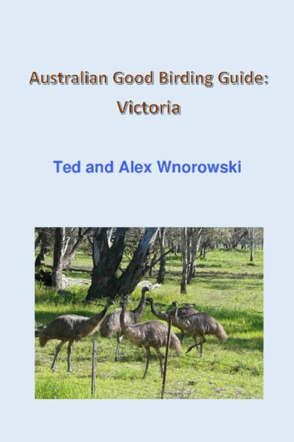 Australian Good Birding Guide: Victoria, EPUB eBook