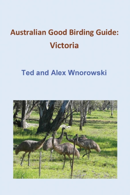 Australian Good Birding Guide : Victoria, Paperback / softback Book