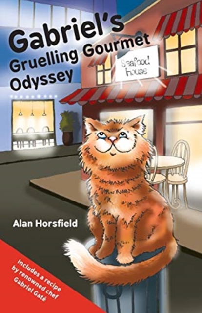 Gabriel's Gruelling Gourmet Odyssey, Paperback / softback Book