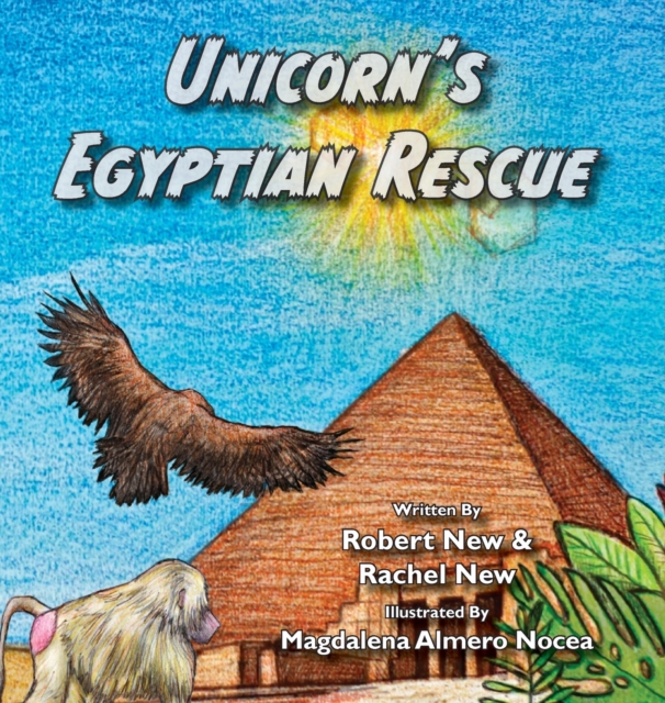 Unicorn's Egyptian Rescue, Hardback Book