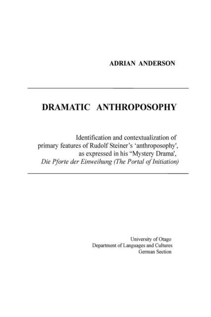 Dramatic Anthroposophy, Paperback / softback Book