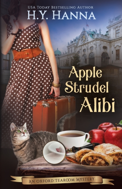 Apple Strudel Alibi : The Oxford Tearoom Mysteries - Book 8, Paperback / softback Book