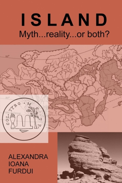Island : Myth...Reality...or Both?, Paperback / softback Book