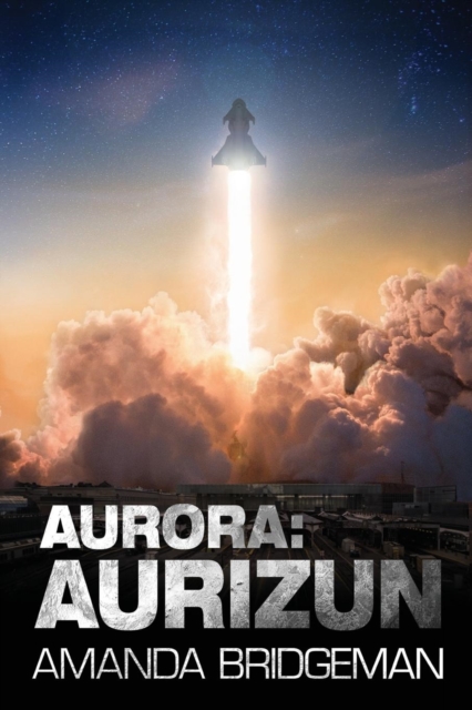 Aurora : Aurizun (Aurora 7), Paperback / softback Book