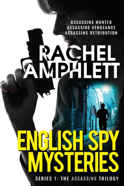 English Spy Mysteries Series 1 : Assassins Trilogy, Paperback / softback Book