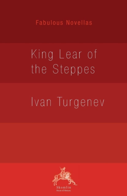 King Lear of the Steppes, Paperback / softback Book