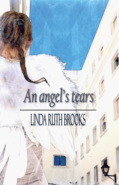 An angel's tears, Paperback / softback Book