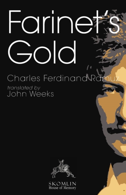 Farinet's Gold, Paperback / softback Book