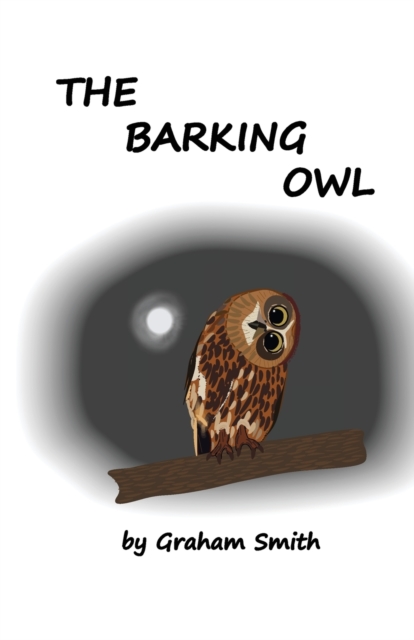 The Barking Owl, Paperback / softback Book