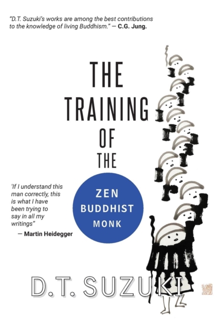 The Training of the Zen Buddhist Monk, Hardback Book