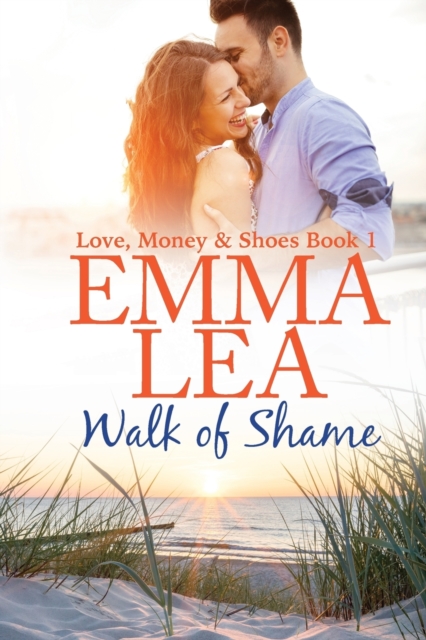 Walk of Shame : Love, Money & Shoes Book 1, Paperback / softback Book