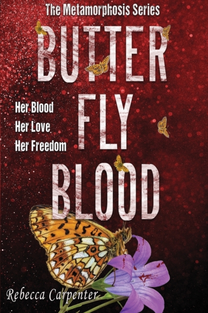 Butterfly Blood, Paperback / softback Book