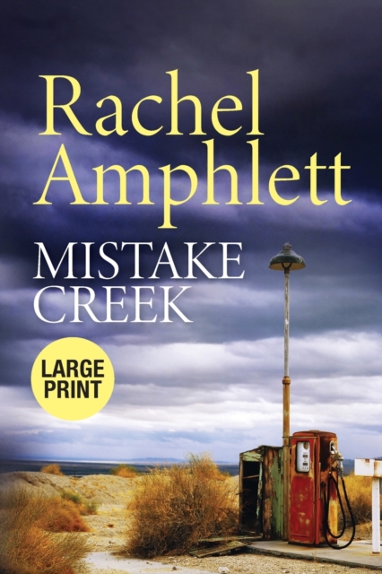 Mistake Creek, Paperback / softback Book