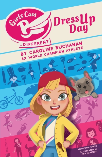 Girls Can B: Dress Up Day, Paperback / softback Book