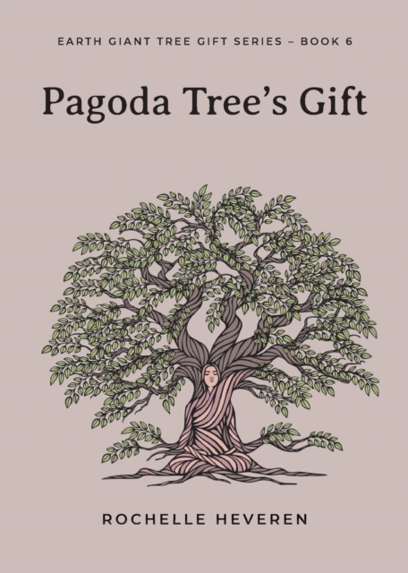 Pagoda Tree's Gift, Paperback / softback Book