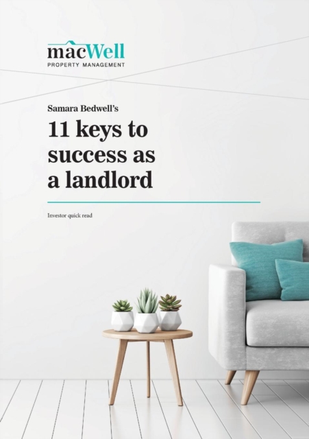 Samara Bedwell's 11 Keys to Success as a Landlord : Investor Quick Read, Paperback / softback Book
