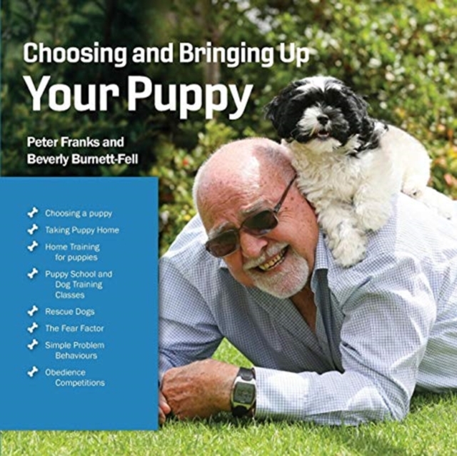Choosing and Bringing Up Your Puppy, Paperback / softback Book