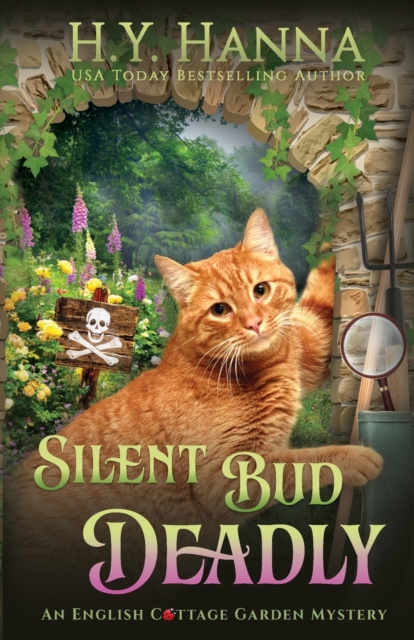 Silent Bud Deadly : The English Cottage Garden Mysteries - Book 2, Paperback / softback Book