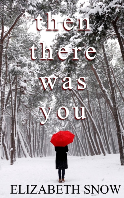 Then There Was You, Paperback / softback Book