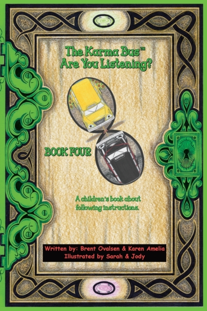 The Karma Bus - Are You Listening?, Paperback / softback Book