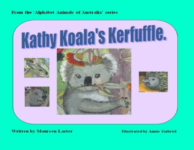 Kathy Koala's Kerfuffle, Paperback / softback Book