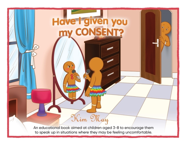 Have I given you my CONSENT?, Paperback / softback Book