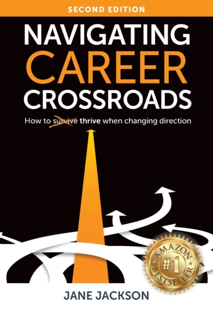 Navigating Career Crossroads, Paperback / softback Book