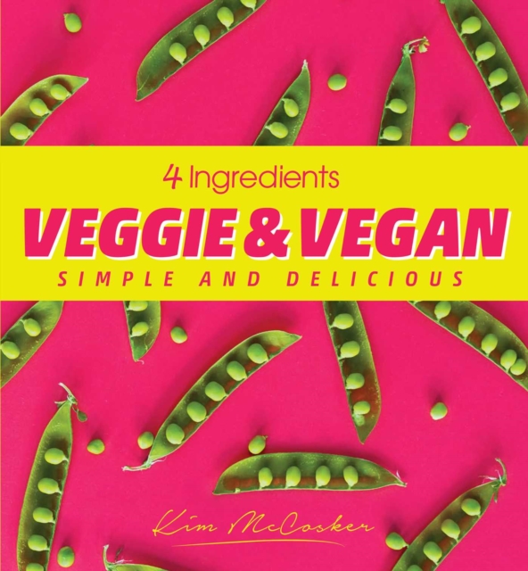 4 Ingredients Veggie and Vegan, EPUB eBook
