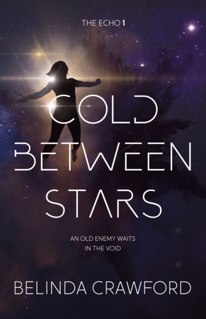 Cold Between Stars, Paperback / softback Book