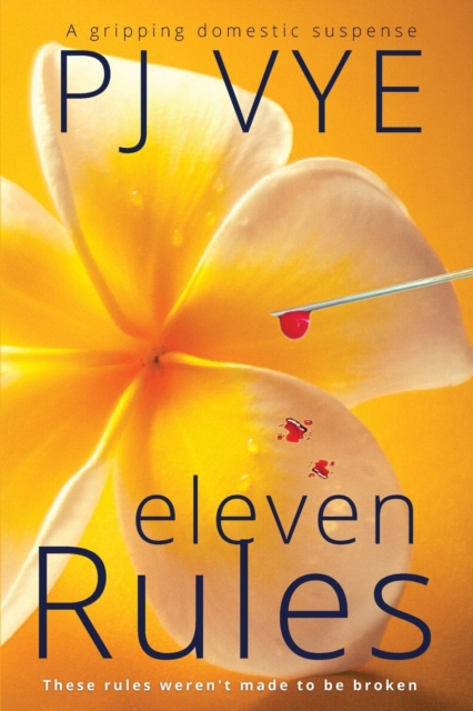 Eleven Rules : A gripping domestic suspense, Paperback / softback Book